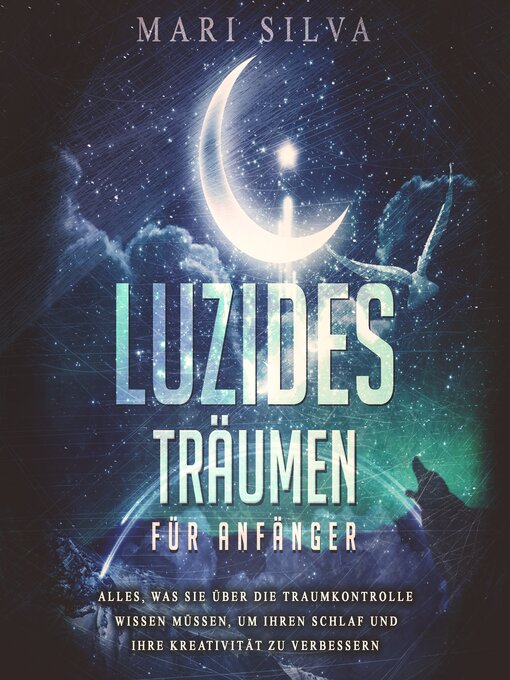 Title details for Luzides Träumen für Anfänger by Mari Silva - Available